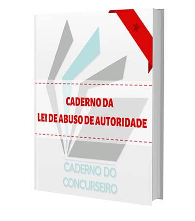Caderno da Lei de Abuso de Autoridade